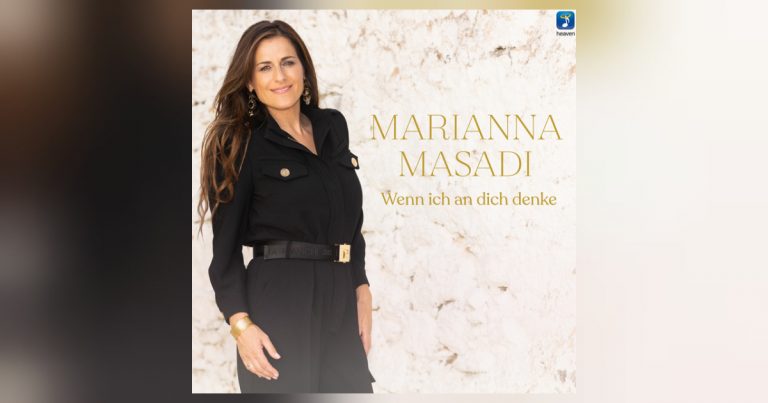 Marianna Masadi – Wenn ich an dich denke