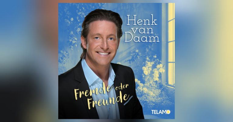 Henk van Daam: „Fremde oder Freunde“ kündigt Studioalbum an