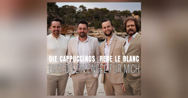Engelsgleicher Sommerhit: René le Blanc & Die Cappuccinos starten mit „Bist du ein Engel für mich“ durch