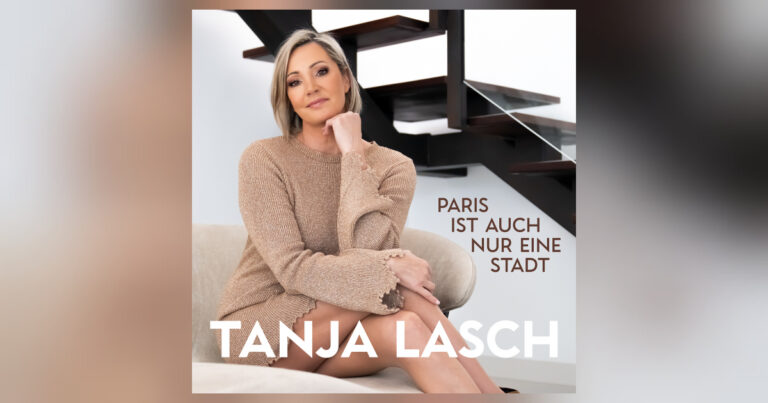Tanja Lasch entzaubert Paris in ihrer neuen Single