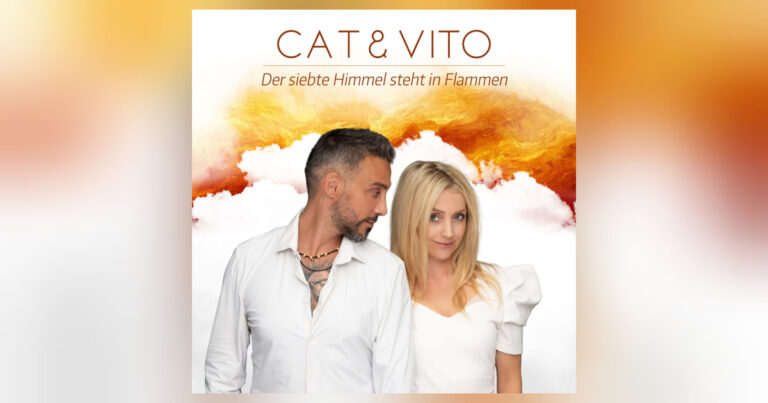 🔥 Comeback mit Knalleffekt: Cat & Vito entfachen den „Siebten Himmel“
