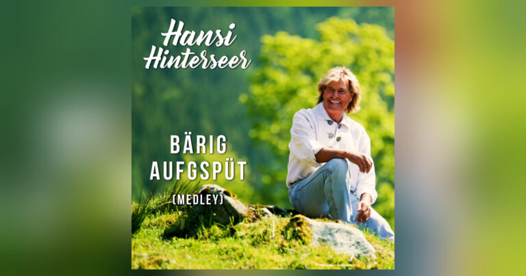 „Bärig aufgspüt“: Hansi Hinterseer bringt Volksmusik auf charmante Weise zurück