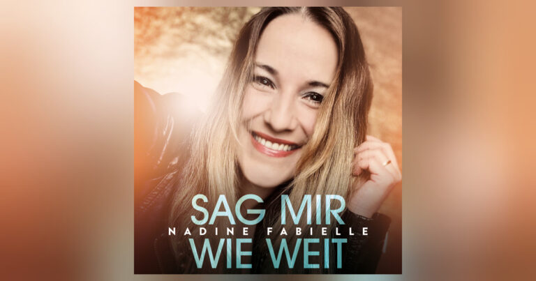 „Sag mir wie weit“ – Nadine Fabielle startet mit neuer Single in den Schlagersommer 2025