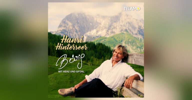 Hansi Hinterseer: Mit „Bärig – Mit Herz und Gfühl“ direkt in die Top 10
