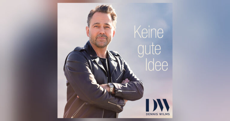 Dennis Wilms bringt mit „Keine gute Idee“ seine neue Single an den Start