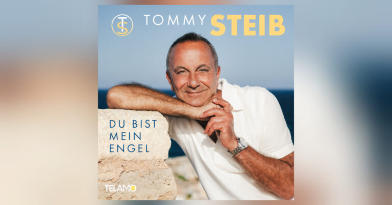 Tommy Steib: Neues Album „Du bist mein Engel“ ist da!!!