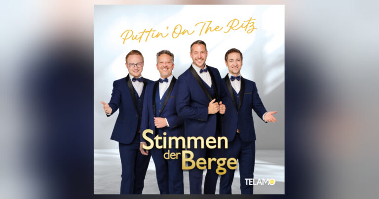 Stimmen der Berge mit neuem Swing-Hit: „Puttin’ On The Ritz“