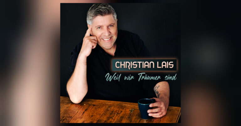 Christian Lais feiert die Kraft der Träum